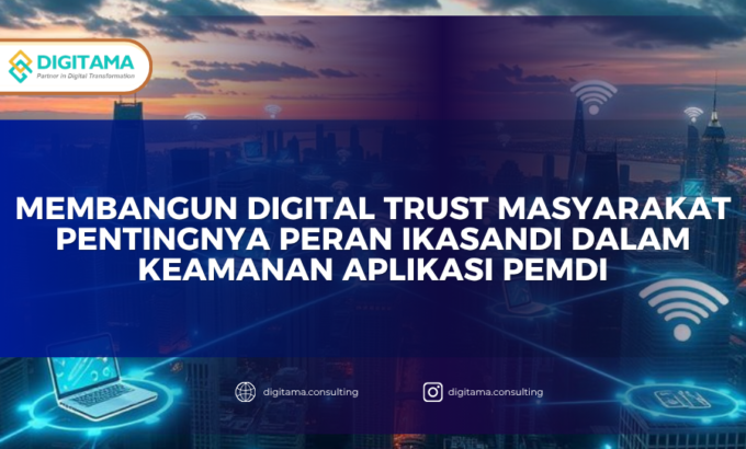 Membangun Digital Trust