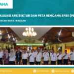 Sosialisasi Akhir Dokumen Arsitektur dan Peta Rencana SPBE/Pemerintah Digital Kota Tarakan Perkuat Komitmen Transformasi Digital